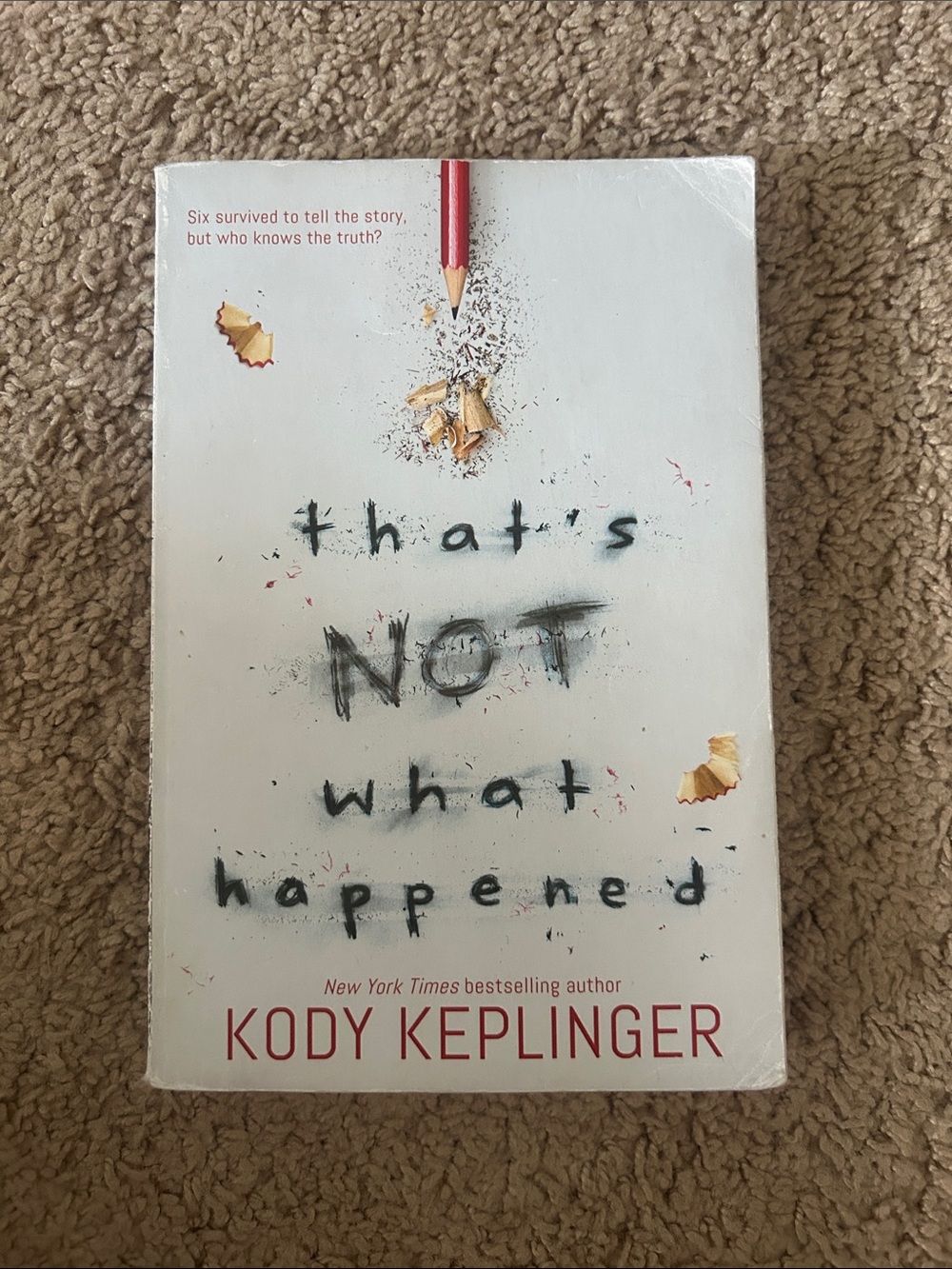 That's Not What Happened by Kody Keplinger